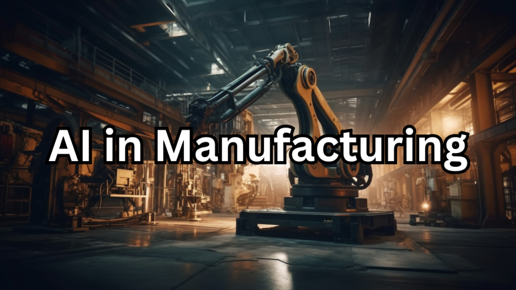 ai in manufacturing