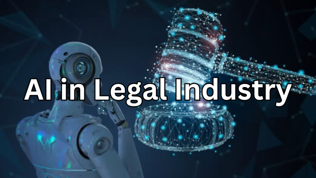 AI in Legal Industry