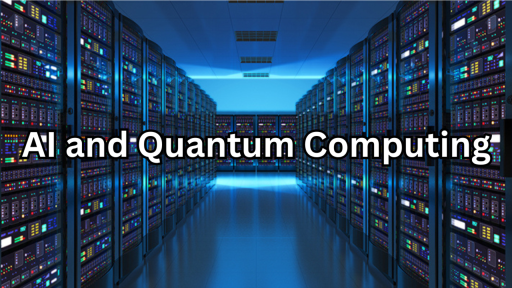 AI and Quantum Computing