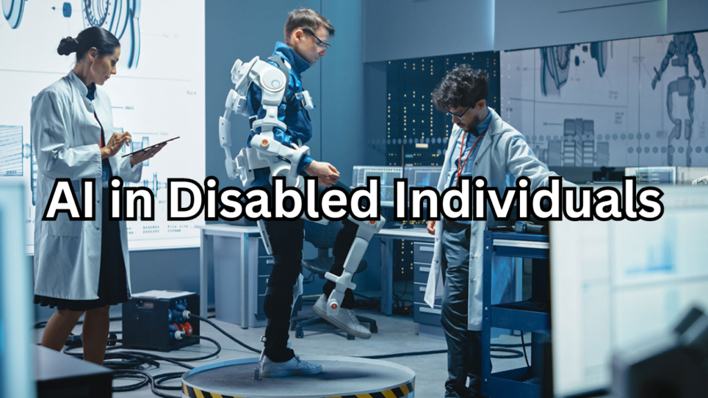 AI in Disabled Individuals