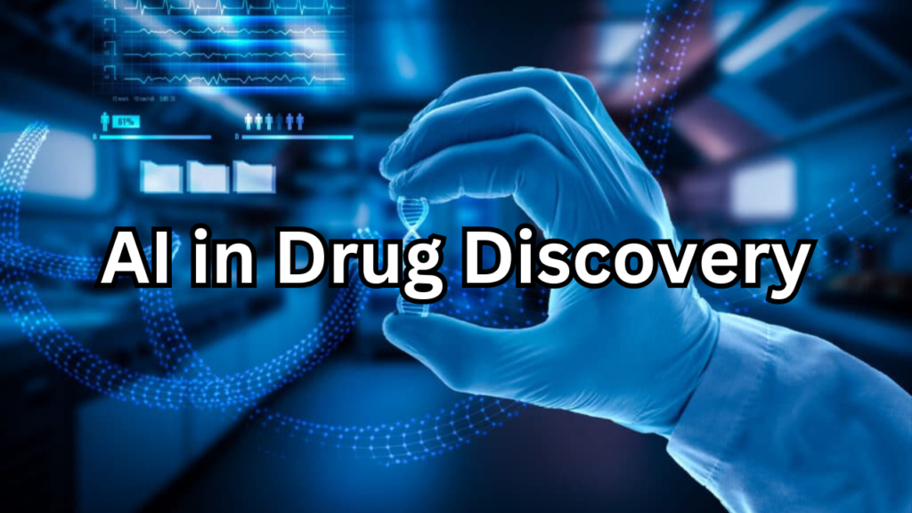 AI in drug discovery