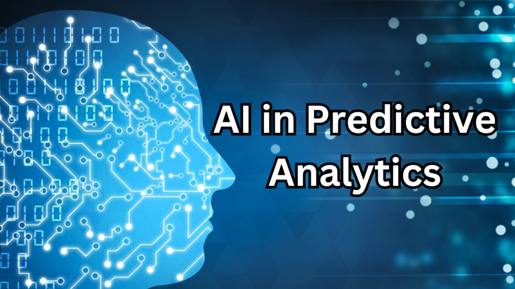 AI in Predictive Analytics