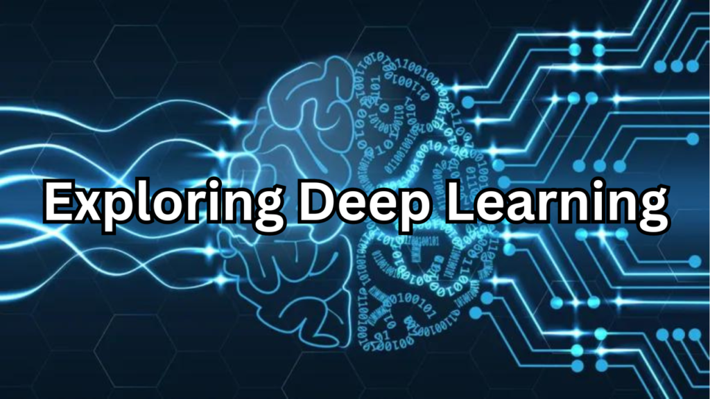 Exploring Deep Learning
