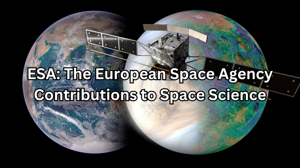 European Space Agency Contributions