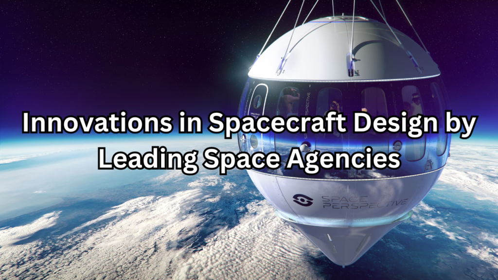 Innovations in Spacecraft Design