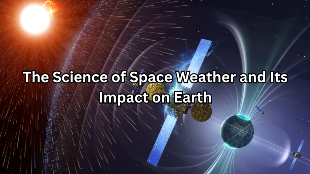 Science of Space Weather