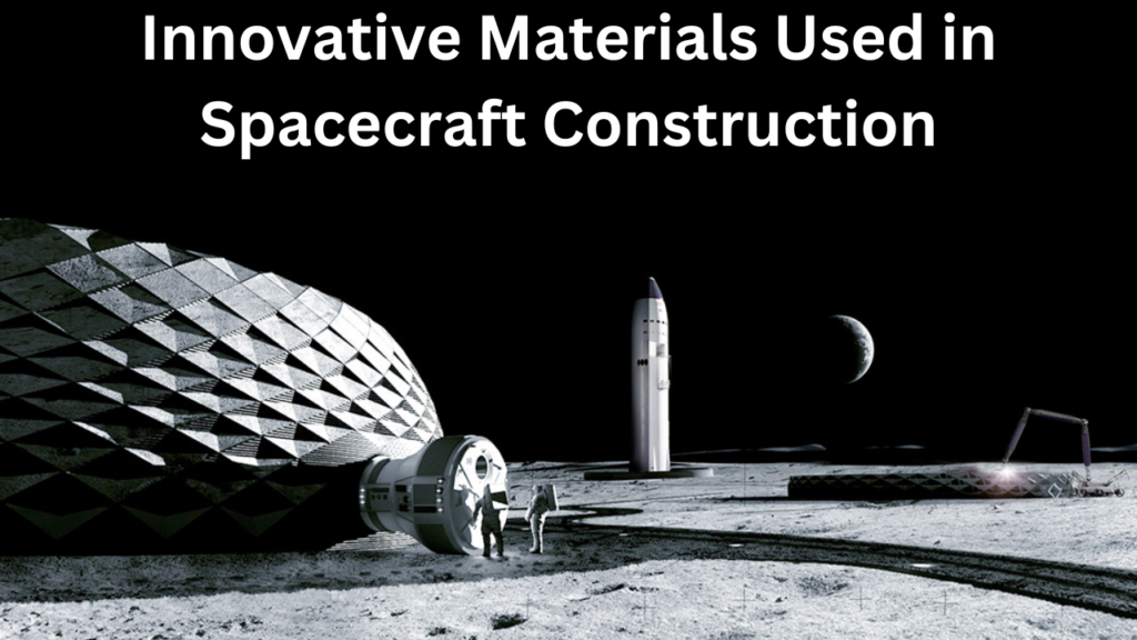 Spacecraft Construction