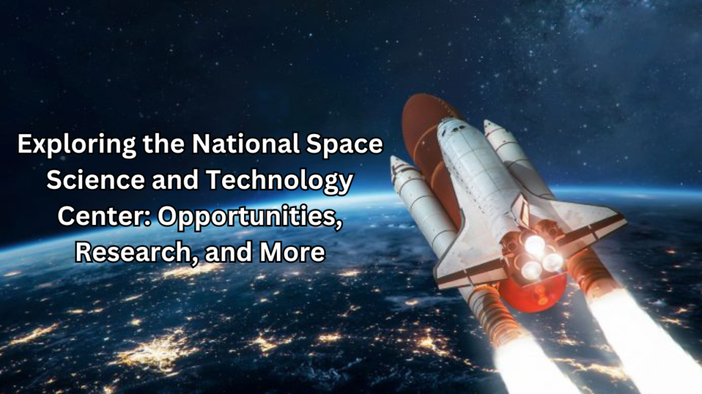 national space science and technology center