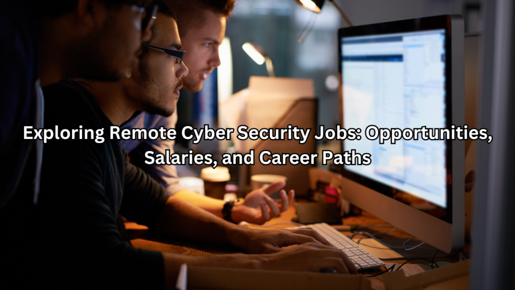 remote cyber security jobs