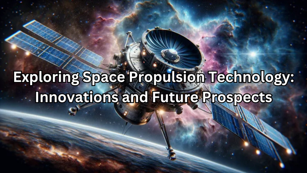 space propulsion technology