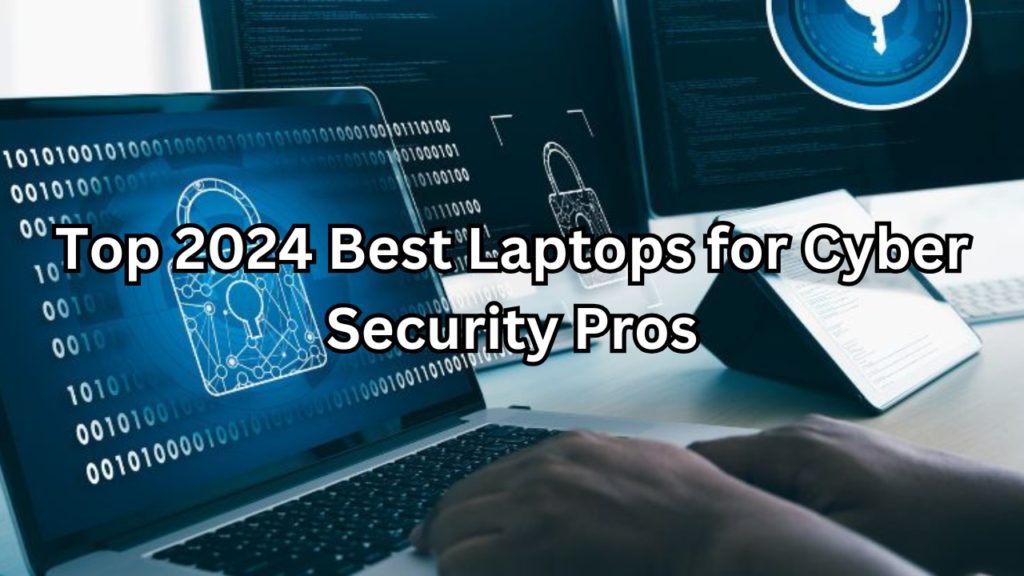 best laptop for cyber security