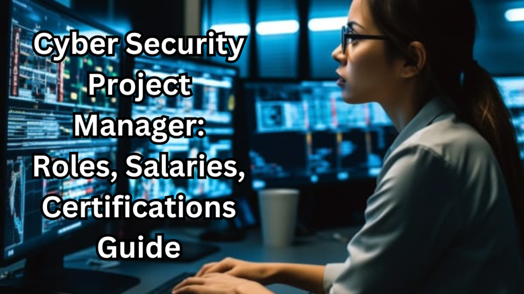 cyber security project manager