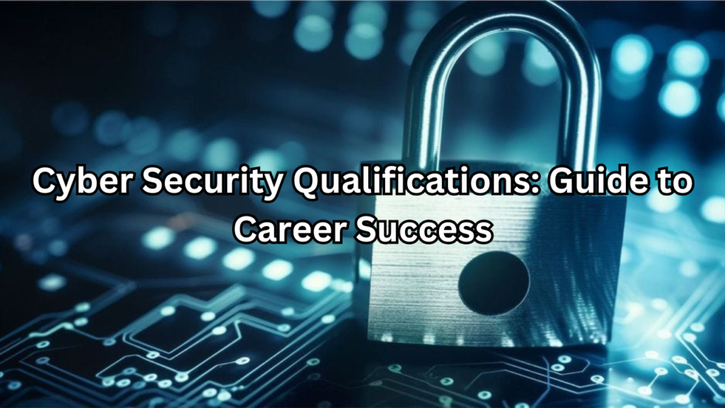 cyber security qualification