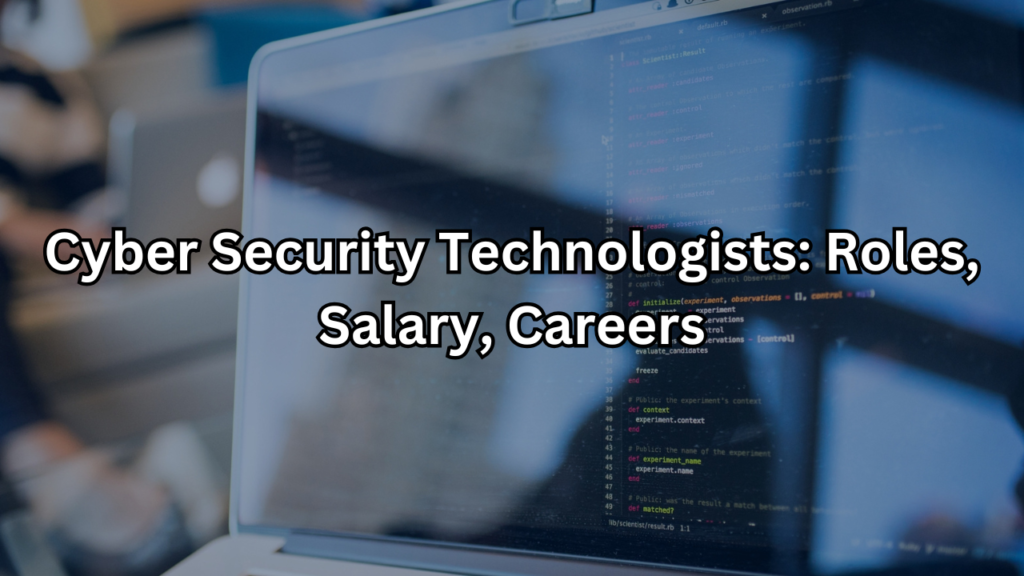 cyber security technologists