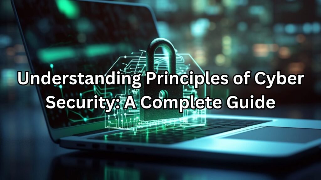 principles of cyber security