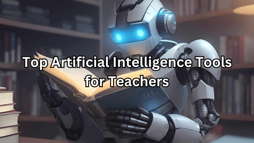 artificial intelligence tools for teachers