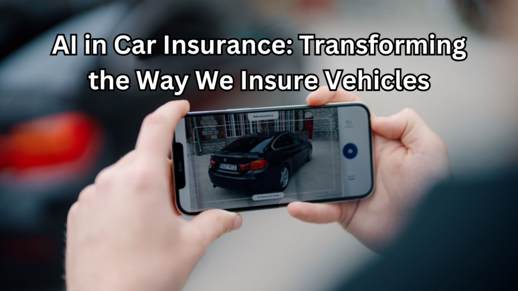 ai in car insurance​